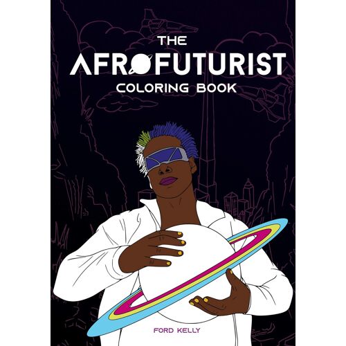 The Afrofuturist Coloring Book