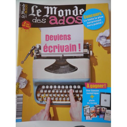 Le Monde Des Ados 286  Deviens Écrivain!