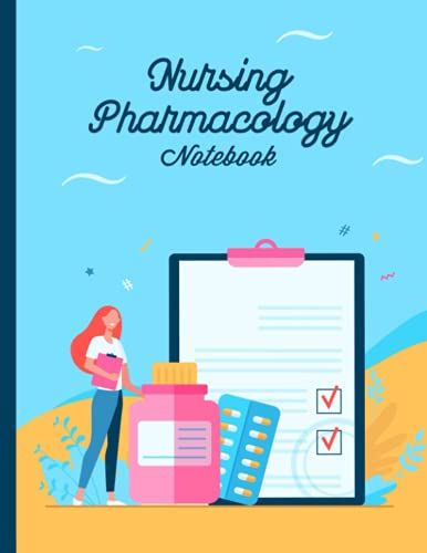 Nursing Pharmacology Blank Medication Template Notebook & Note Guide: The Perfect Blank Notebook & Note Guide For Pharmacology
