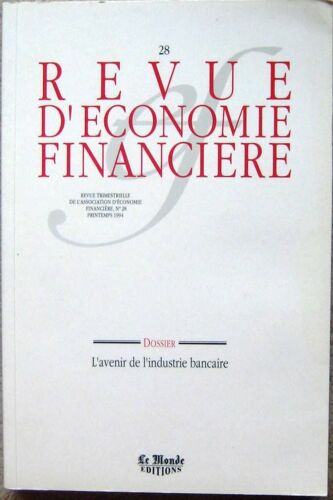 Revue D'économie Financière N° 28
