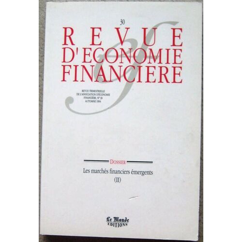 Revue D'économie Financière N° 30