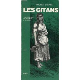 Les Gitans - Vocabulaire, Traditions & Images.
