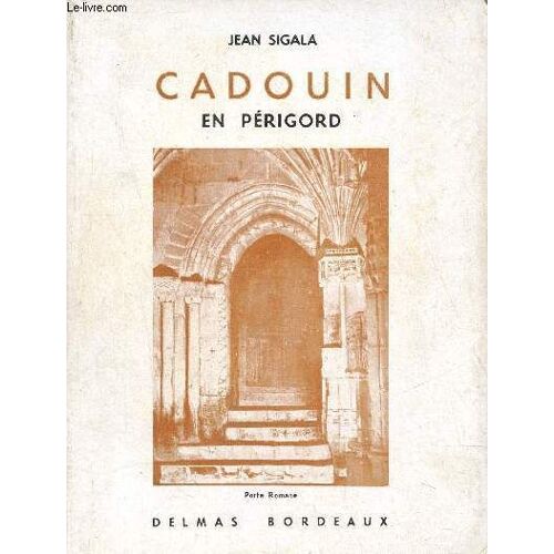 Cadouin En Périgord.