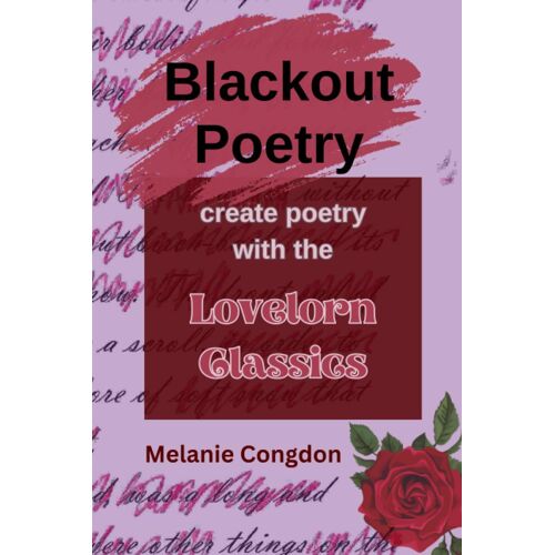 Blackout Poetry Pages: Lovelorn Classics