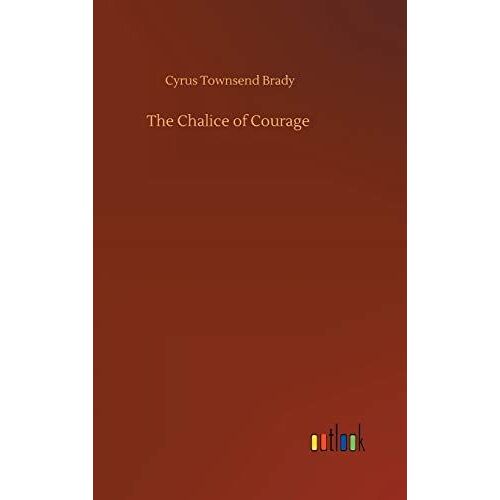 The Chalice Of Courage