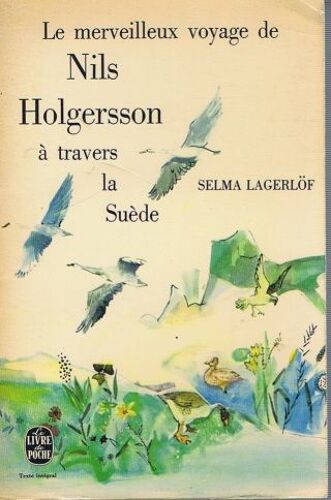 Le Merveilleux Voyage De Nils Holgersson À Travers La Suède