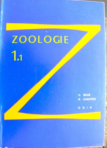 Zoologie Invertébrés Tome 1.1