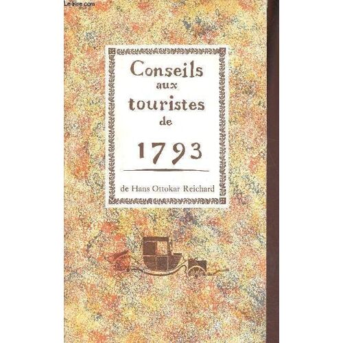 Conseils Aux Touristes De 1793.