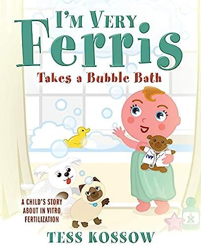 I'm Very Ferris Takes A Bubble Bath