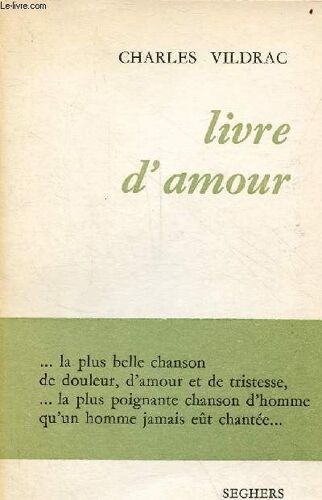 Livre D Amour Suivi Des Premiers Vers.