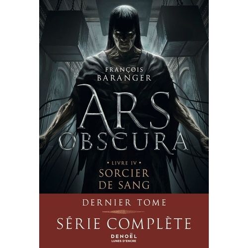 Ars Obscura - Tome 4 - Sorcier De Sang