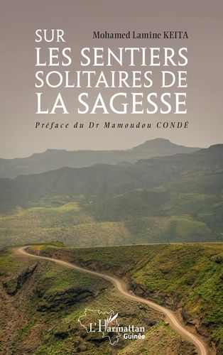 Sur Les Sentiers Solitaires De La Sagesse