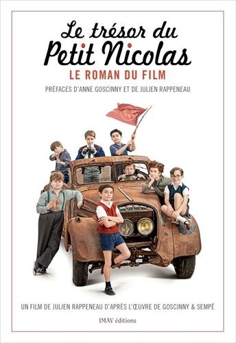Le Trésor Du Petit Nicolas - Le Roman Du Film