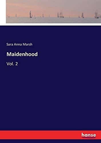 Maidenhood