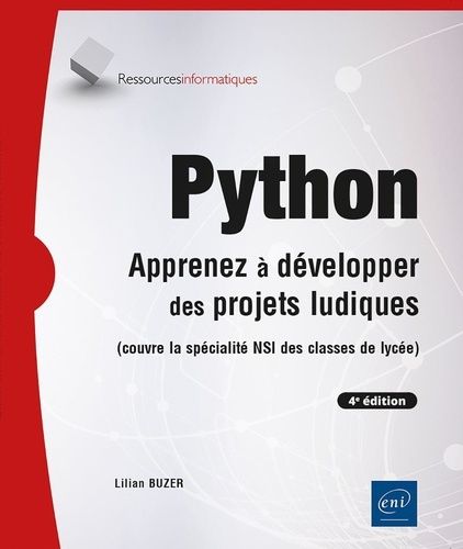 Python - Apprenez À Développer Des Projets Ludiques