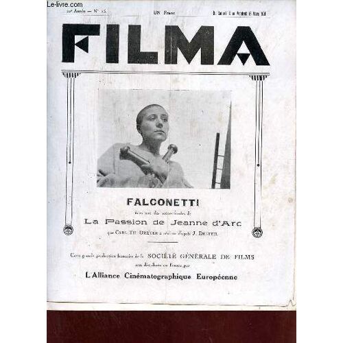Filma N°230 20e Année Du Samedi 3 Au Vendredi 16 Mars 1928 -