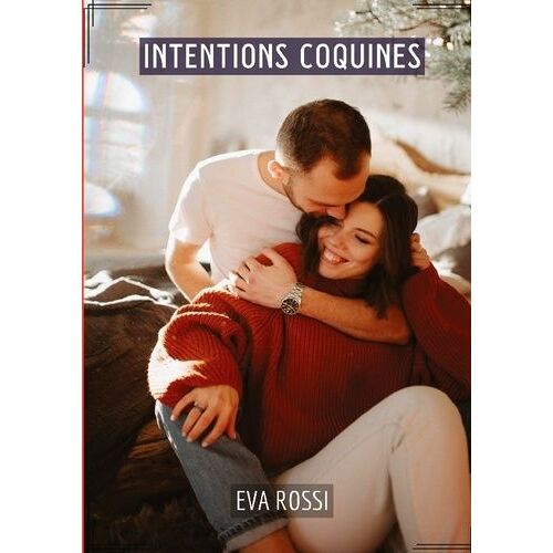 Intentions Coquines