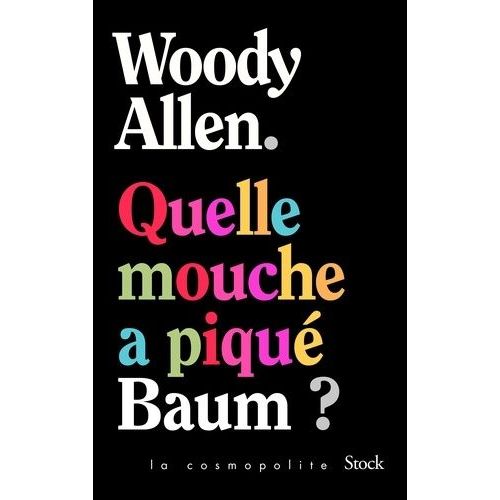Quelle Mouche A Piqué Baum ?