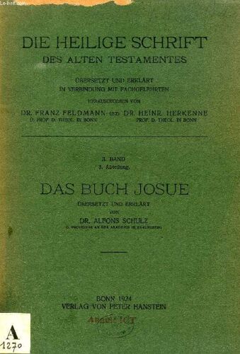 Die Heilige Schrift Des Alten Testamentes, Ii. Band, 3. Abteilung, Das Buch Josue