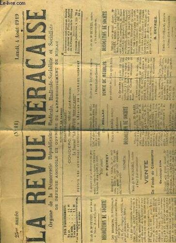 La Revue Neracaise - N° 11 - Lundi 4 Aout 1919 - 25ème Annee - Dissolution De Societe, Vente De Fonds De Commerce, Vente De Meubles, Acte De Societe..