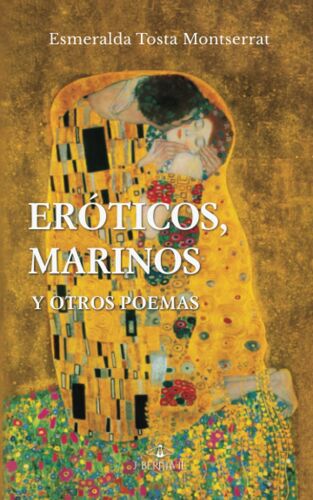 Eróticos, Marinos Y Otros Poemas