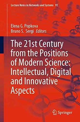 The 21st Century From The Positions Of Modern Science: Intellectual, Digital And Innovative Aspects