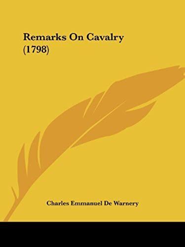 Remarks On Cavalry (1798)