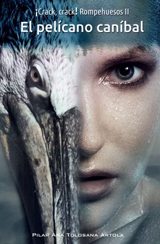 ¡Crack, Crack! Rompehuesos Ii: El Pelícano Caníbal