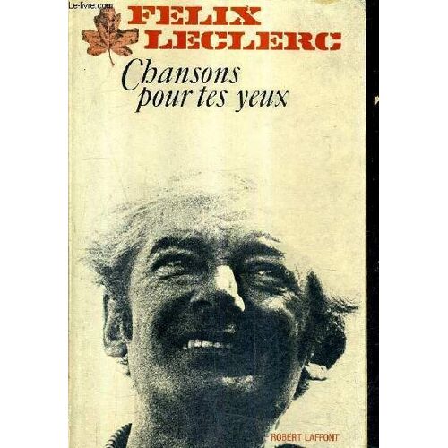 Chansons Pour Tes Yeux.