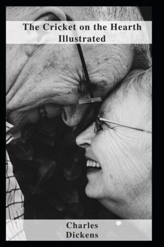 The Cricket On The Hearth Illustrated