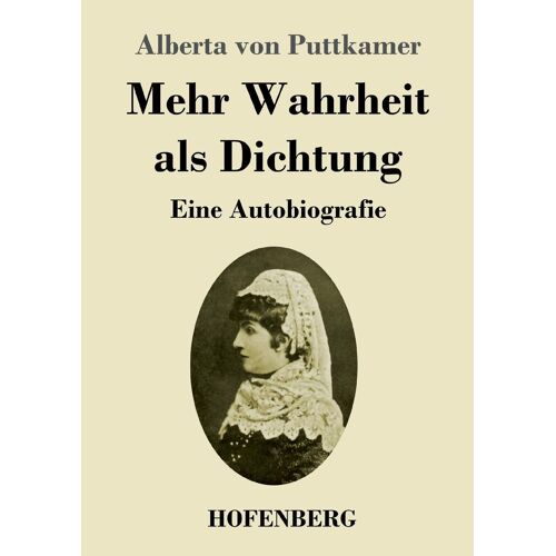 Mehr Wahrheit Als Dichtung