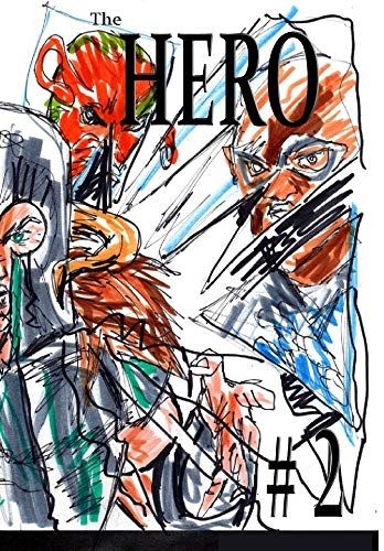 The Hero #2