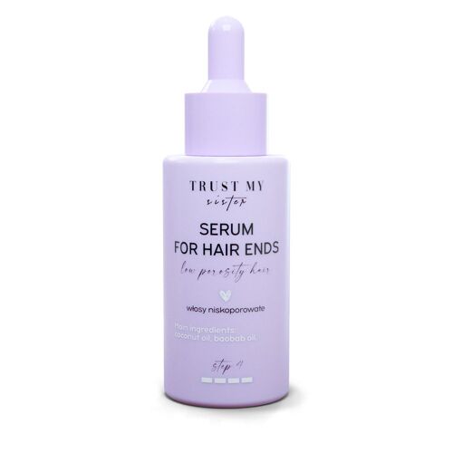 Trust My Sister - Serum For Hair Ends Low Porosity Hair Step 4 Sérum Capillaire - Cheveux À Faible Porosité 40 Ml 