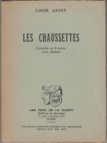 Les Chaussettes, Comédie En 5 Actes Avec Ballets