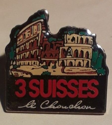 Pins Rome (Colisée) / 3 Suisses (Capitales Européennes)