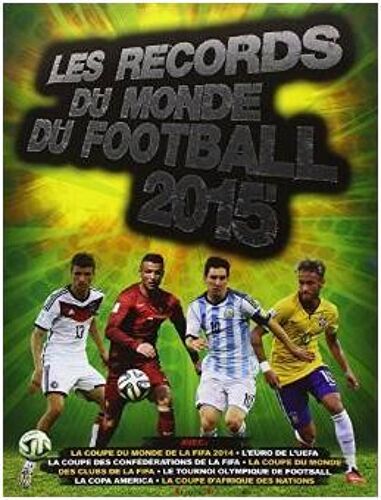 Records Du Monde De Football 15 