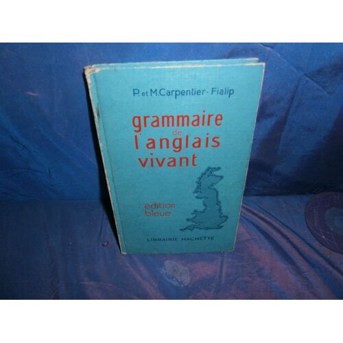 Grammaire De L'anglais Vivant