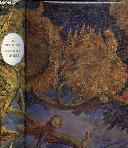 Dix Grands Peintres De Manet À Rouault.