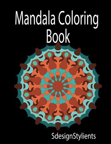 Mandala Coloring Book: With 8.5 * 11 Inch 108 Pages