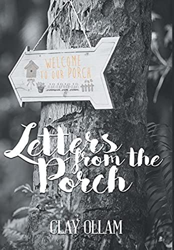 Letters From The Porch