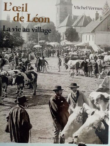 L'oeil De Léon, La Vie Au Village