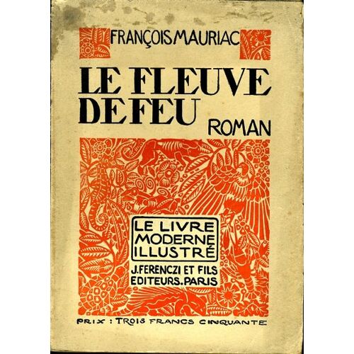 Le Fleuve De Feu