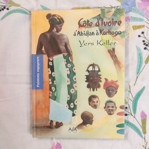 Carnet De Côte D'ivoire, De Bassam À Korhogo