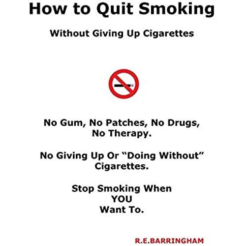 How To Quit Smoking - Without Giving Up Cigarettes