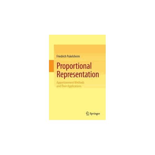 Proportional Representation - Apportionment Methods And Their Applications