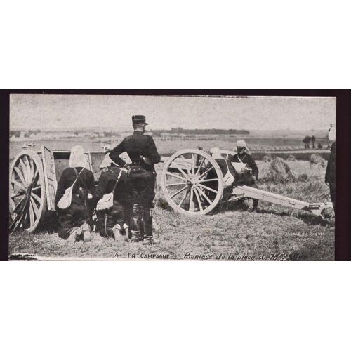 Cpa - Guerre 1914 - 18 - En Campagne - Pointage De La Piéce De 75 M/M