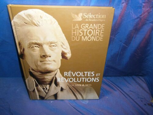 Révoltes Et Révolutions De 1773 A 1815