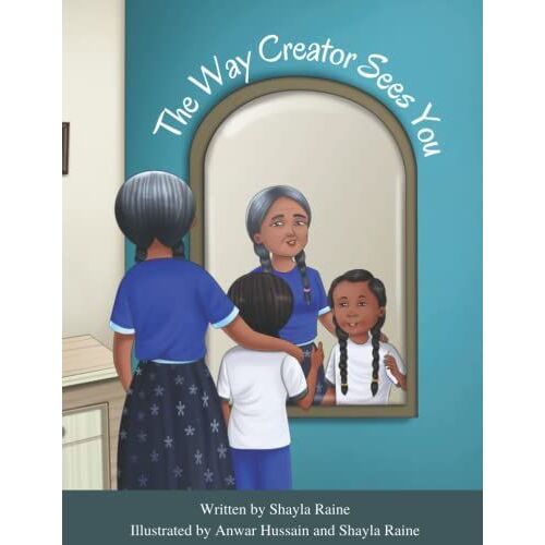 The Way Creator Sees You