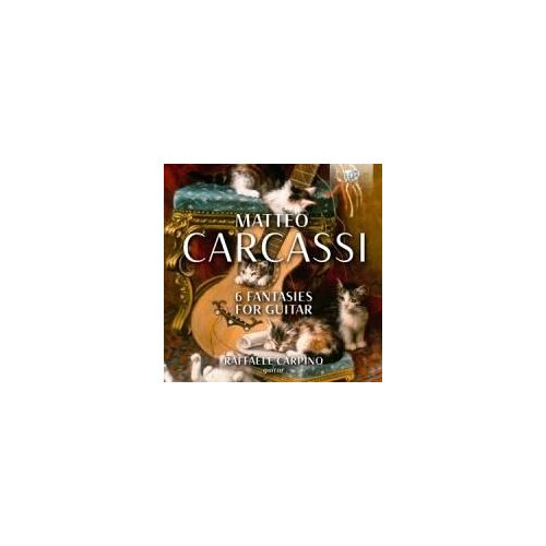 Matteo Carcassi: 6 Fantasies For Guitar