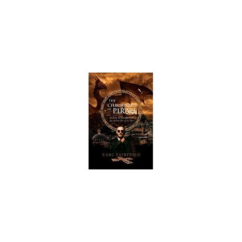 The Chronicles Of Pirah Book Iii